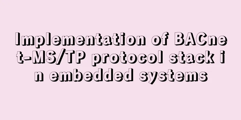 Implementation of BACnet-MS/TP protocol stack in embedded systems